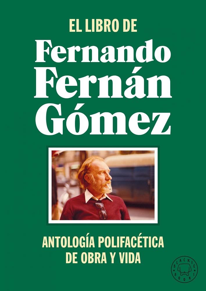 El libro de Fernando Fernán Gómez | 9788418733468 | Fernán Gómez, Fernando | Botiga online La Carbonera