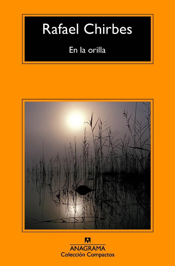 En la orilla | 9788433978011 | Chirbes, Rafael | Botiga online La Carbonera