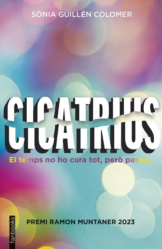 Cicatrius | 9788419150752 | Guillén Colomer, Sònia | Botiga online La Carbonera