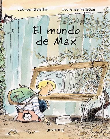 El mundo de Max | 9788426148124 | de Pesloüan, Lucile | Botiga online La Carbonera