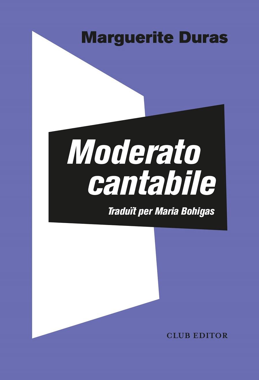 Moderato cantabile | 9788473294140 | Duras, Marguerite | Botiga online La Carbonera