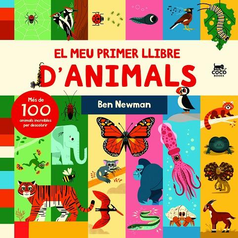 El meu primer llibre d’animals | 9788412557183 | Newman, Ben | Botiga online La Carbonera