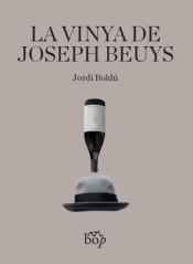 La vinya de Joseph Beuys | 9788412324044 | Ribas Boldú, Jordi | Botiga online La Carbonera