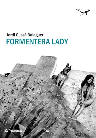 Formentera lady | 9788412220575 | Cussà, Jordi | Botiga online La Carbonera