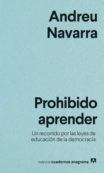 Prohibido aprender | 9788433916525 | Navarra, Andreu | Botiga online La Carbonera
