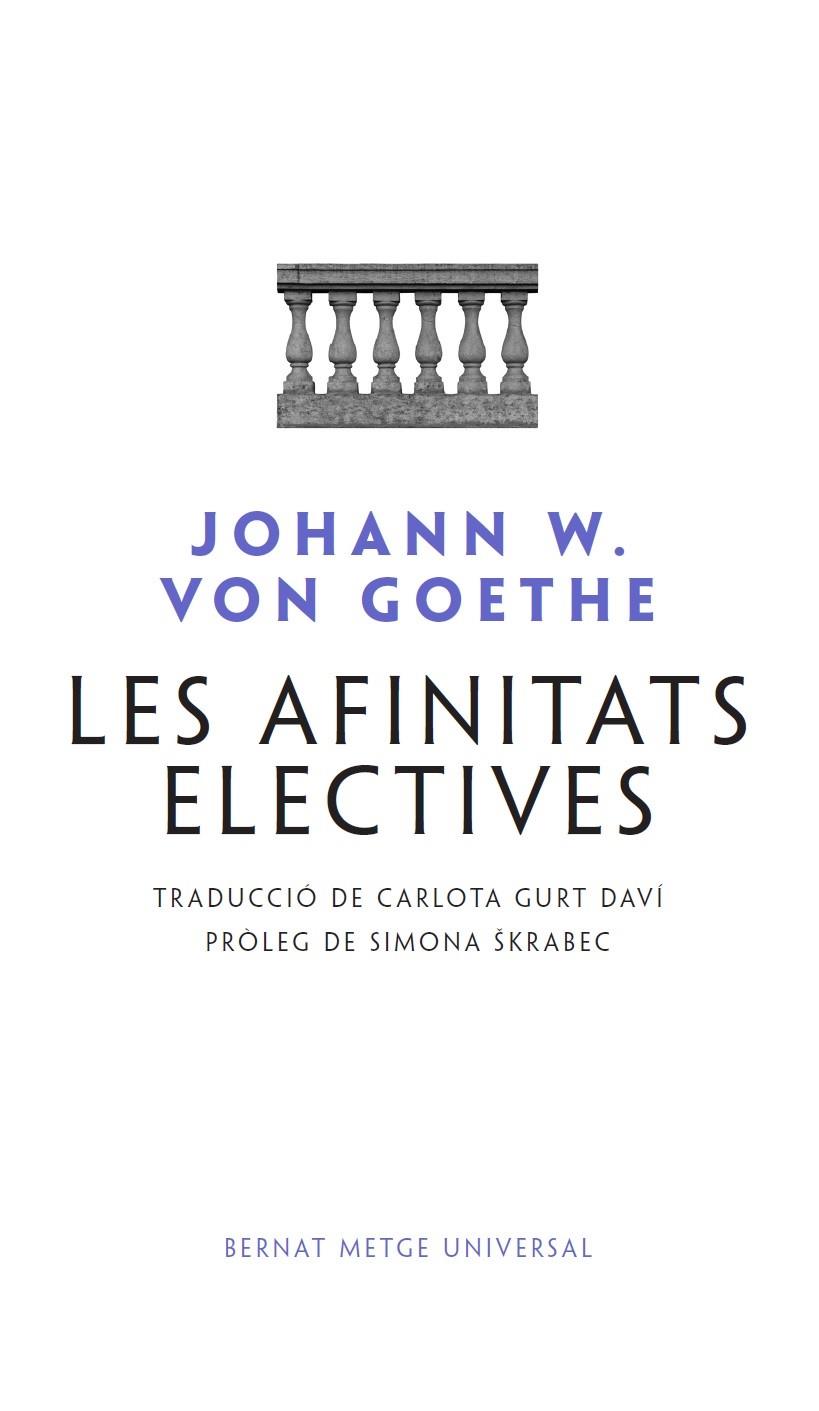 Les afinitats electives | 9788498594041 | von Goethe, Johann Wolfgang | Botiga online La Carbonera
