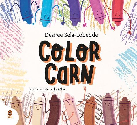Color carn | 9788418817021 | Bela-Lobedde, Desirée/Mba, Lydia | Botiga online La Carbonera
