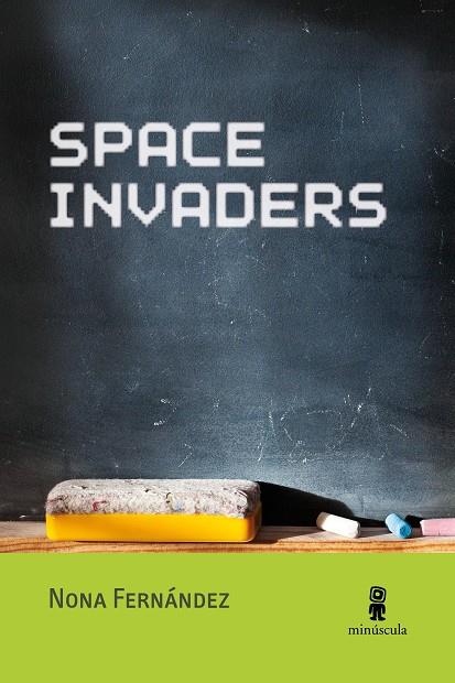 Space Invaders | 9788412505375 | Fernández, Nona | Botiga online La Carbonera