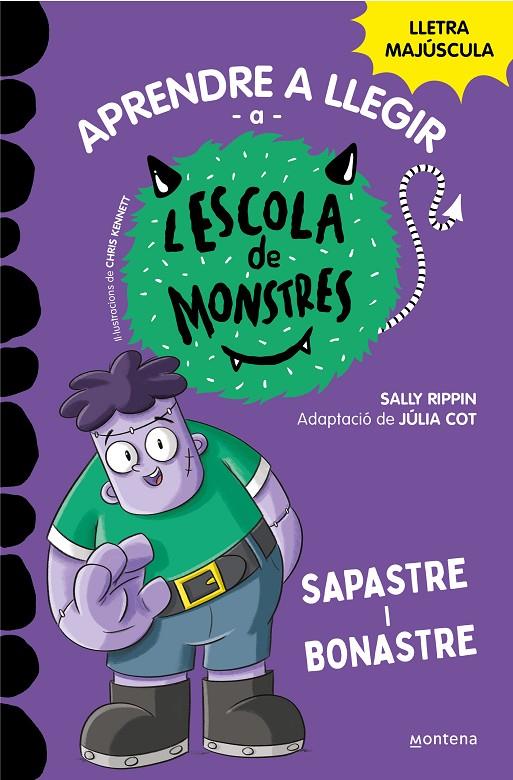 Aprendre a llegir a l'Escola de Monstres 9 - Sapastre i bonastre | 9788419357137 | Rippin, Sally | Botiga online La Carbonera