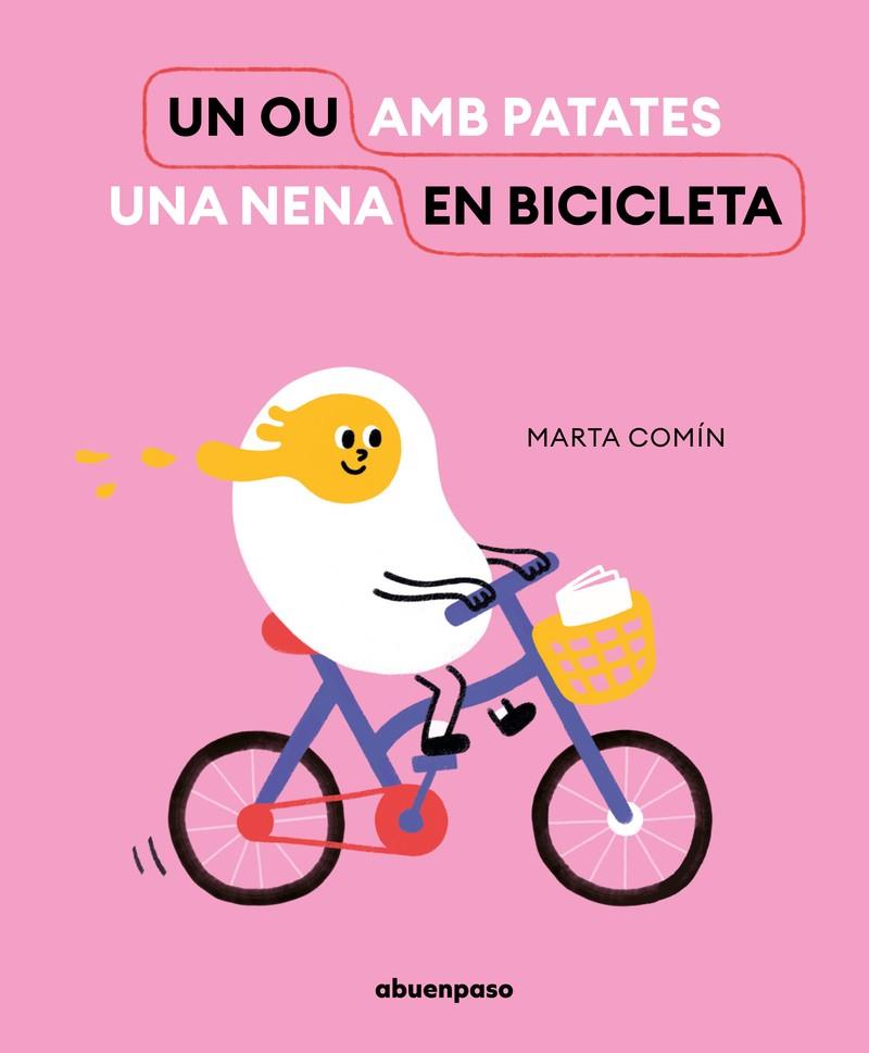 Un ou en bicicleta | 9788417555832 | Comín, Marta | Botiga online La Carbonera