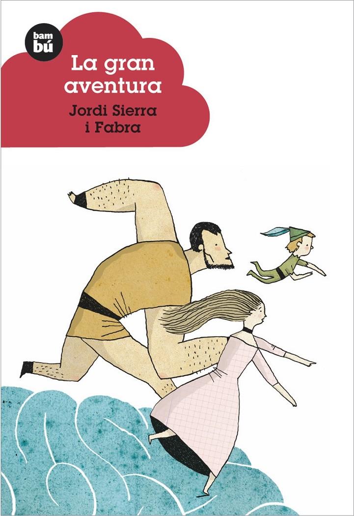 La gran aventura | 9788483430217 | Sierra i Fabra, Jordi | Botiga online La Carbonera