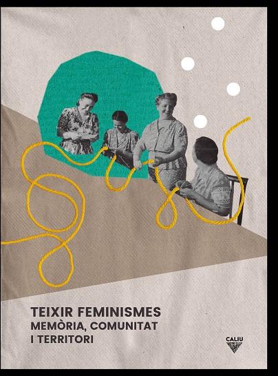 Teixir feminismes | 9788412014457 | Varios autores | Botiga online La Carbonera