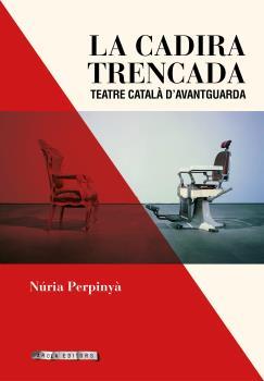 LA CADIRA TRENCADA | 9788494907418 | PERPINYÀ, NÚRIA | Botiga online La Carbonera