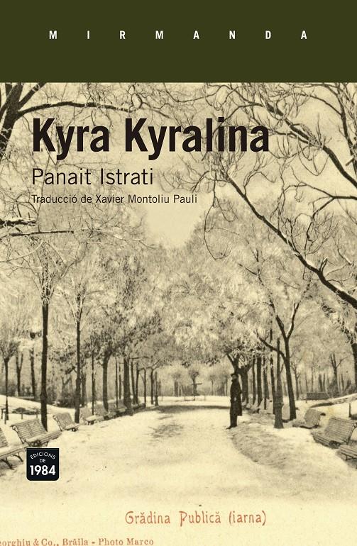 Kyra Kyralina | 9788416987276 | Istrati, Panat | Botiga online La Carbonera