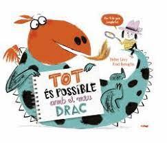 Tot es possible amb el meu drac | 9788412570571 | Lévy, Didier | Botiga online La Carbonera