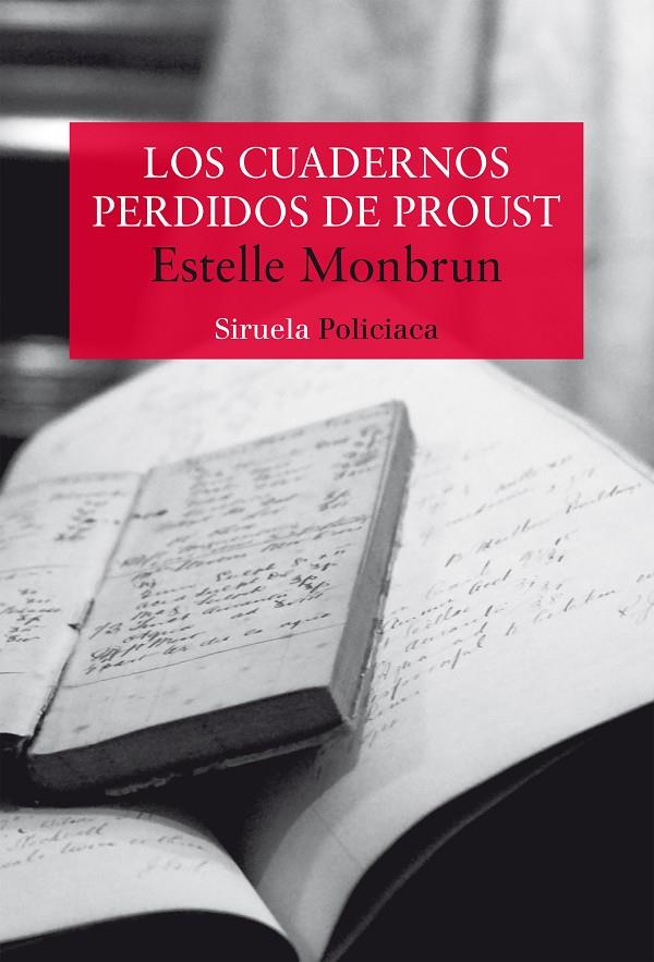 Los cuadernos perdidos de Proust | 9788419207487 | Monbrun, Estelle | Botiga online La Carbonera
