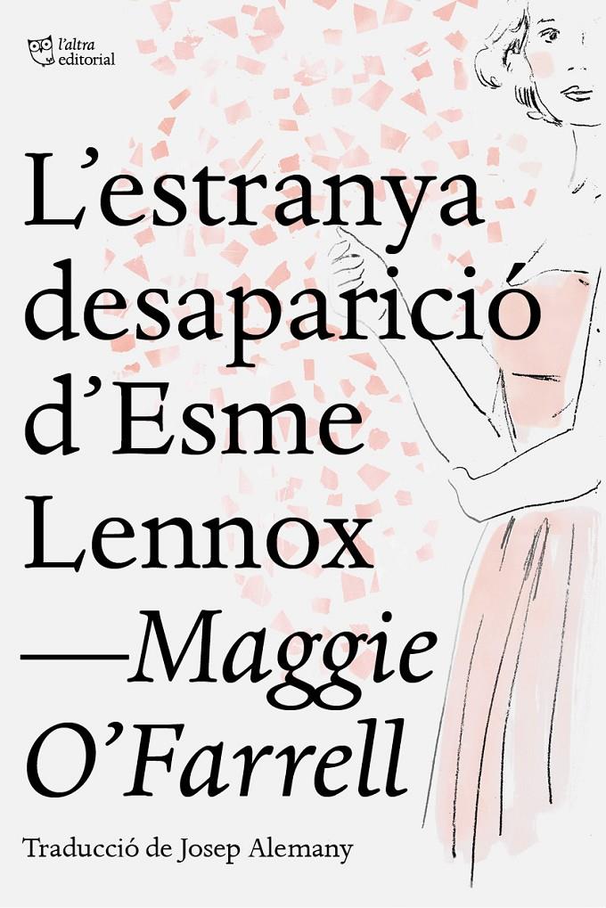 L'estranya desaparició d'Esme Lennox | 9788412209709 | O'Farrell, Maggie | Botiga online La Carbonera