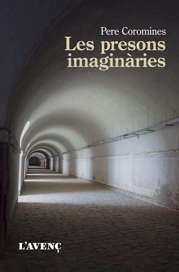 Les presons imaginàries | 9788418680168 | Coromines, Pere | Botiga online La Carbonera