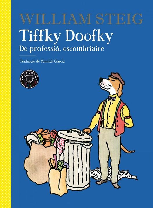 Tiffky Doofky | 9788418187674 | Steig, William | Botiga online La Carbonera
