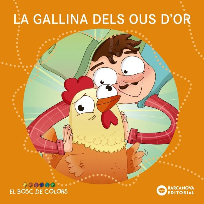 La gallina dels ous d'or | 9788448942779 | Baldó, Estel/Gil, Rosa/Soliva, Maria | Botiga online La Carbonera