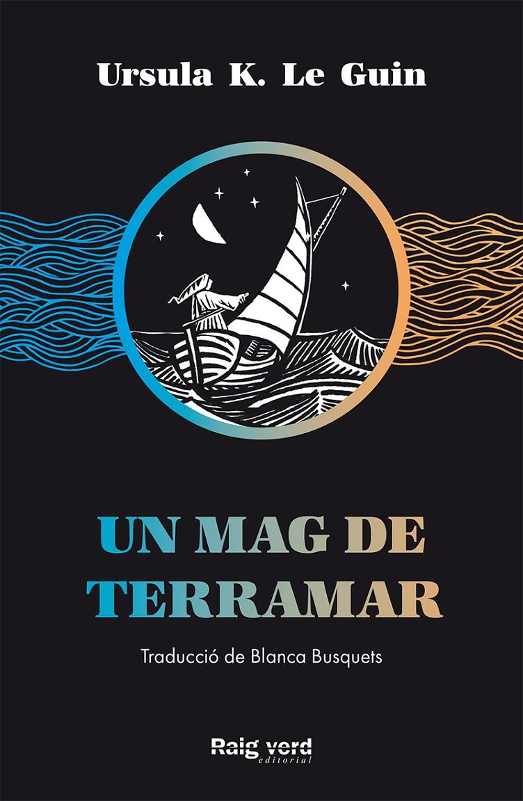 Un mag de Terramar | 9788417925208 | K. Le Guin, Ursula | Botiga online La Carbonera