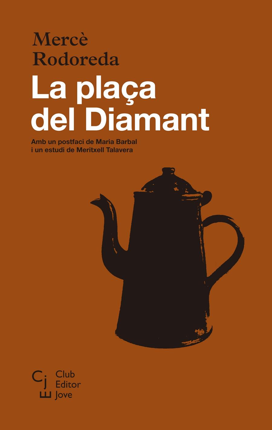 La plaça del Diamant | 9788473292115 | Rodoreda, Mercè | Botiga online La Carbonera