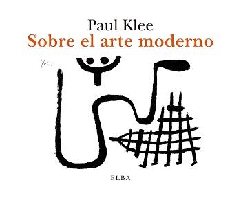 Sobre el arte moderno | 9788412200942 | Klee, Paul | Botiga online La Carbonera