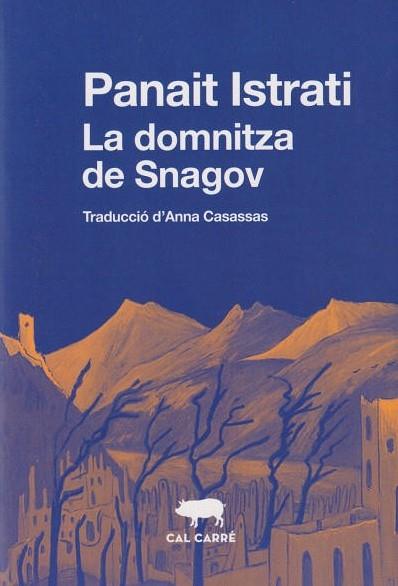 La domnitza de Snagov | 9788412725506 | Istrati, Panait | Botiga online La Carbonera