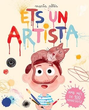 Ets un artista | 9788416290215 | Altés, Marta | Botiga online La Carbonera
