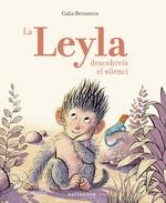 LA LEYLA DESCOBREIX EL SILENCI | 9788467935035 | BERNSTEIN,GALIA | Botiga online La Carbonera