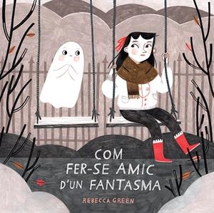 Com fer-se amic d'un fantasma | 9788426145529 | Green, Rebecca | Botiga online La Carbonera