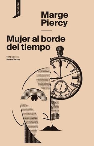 Mujer al borde del tiempo | 9788416205547 | Piercy, Marge | Botiga online La Carbonera