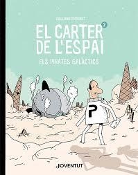 El carter de l'espai 2 | 9788426146250 | Perreault, Guillaume | Botiga online La Carbonera