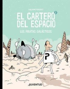 El cartero del espacio 2 | 9788426146243 | Perreault, Guillaume | Botiga online La Carbonera