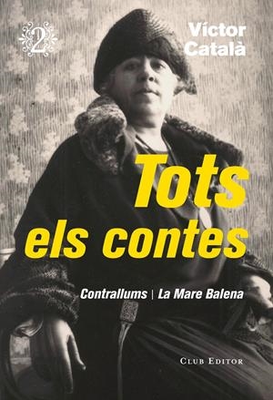 Tots els contes 2 | 9788473292320 | Català, Víctor | Botiga online La Carbonera