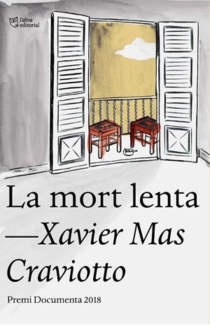La mort lenta | 9788494911064 | Xavier Mas Craviotto | Botiga online La Carbonera
