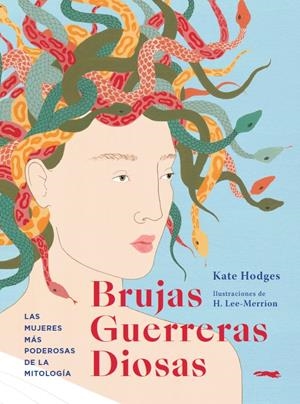 Brujas, guerreras, diosas | 9788412152159 | Hodges, Kate | Botiga online La Carbonera