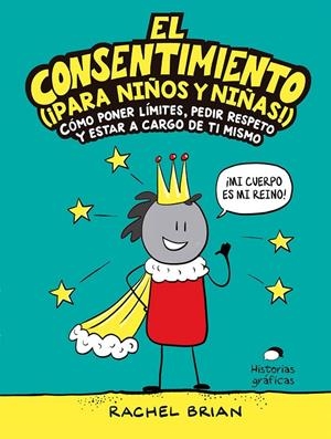 El consentimiento (¡para niños y niñas!) | 9788449456053 | Brian, Rachel | Botiga online La Carbonera