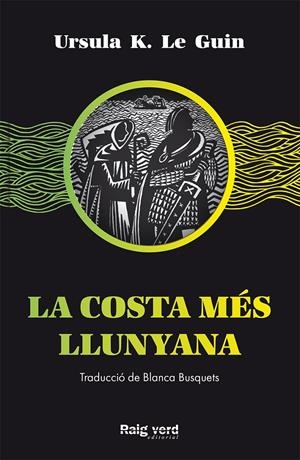 LA COSTA MES LLUNYANA | 9788417925437 | K. Le Guin Ursula