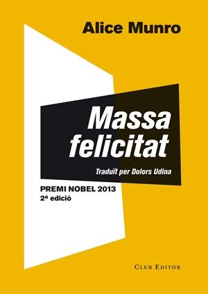 Massa felicitat | 9788473291507 | Munro, Alice | Botiga online La Carbonera