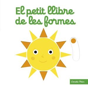 El petit llibre de les formes | 9788418135460 | Choux, Nathalie | Botiga online La Carbonera