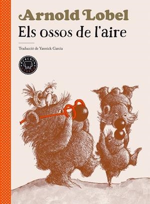 Els ossos de l'aire | 9788418187582 | Lobel, Arnold | Botiga online La Carbonera