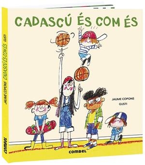 Cadascú és com és | 9788491016441 | Botiga online La Carbonera