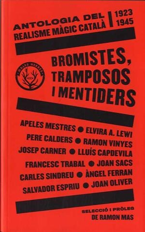 BROMISTES, TRAMPOSOS I MENTIDERS | 9788412216783 | AA.VV. | Botiga online La Carbonera