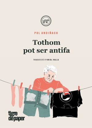 Tothom pot ser antifa | 9788416855957 | Andiñach Pol | Botiga online La Carbonera
