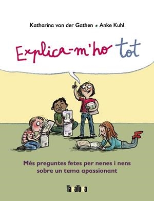 Explica-m'ho tot | 9788417383916 | von der Gathen, Katharina | Botiga online La Carbonera