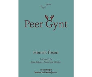 Peer Gynt | 9788418022814 | Ibsen, Henrik | Botiga online La Carbonera
