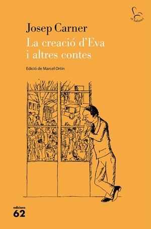 La creació d'Eva i altres contes | 9788429779554 | Carner Puigoriol, Josep | Botiga online La Carbonera