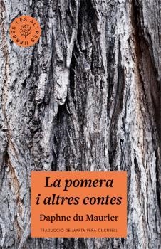 La Pomera i altres contes | 9788412322934 | Du Maurier, Daphne | Botiga online La Carbonera