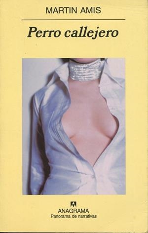 Perro callejero | 9788433970756 | Amis, Martin | Botiga online La Carbonera